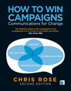 How to Win Campaigns by Chris Rose